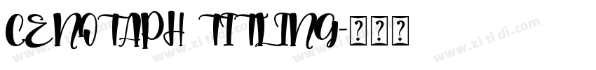 CENOTAPH TITLING字体转换